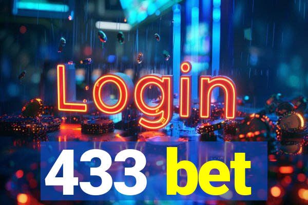 433 bet